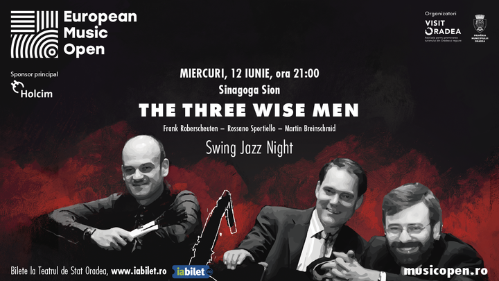 Oradea: Swing Jazz Night - „THE THREE WISE MEN”