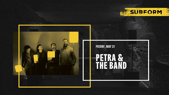 Petra & The Band at SubForm