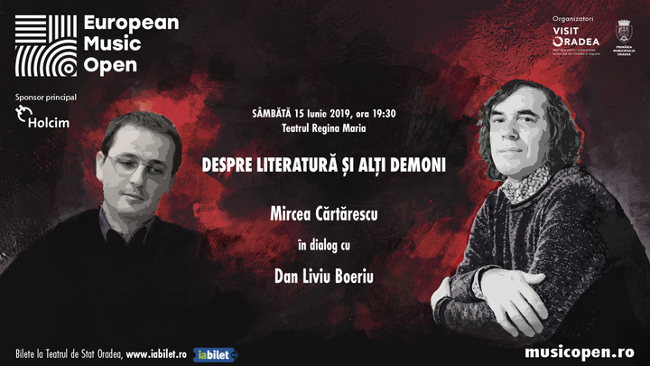 Oradea: Mircea Cărtărescu/Dan Liviu Boeriu - Despre literatură și alți demoni