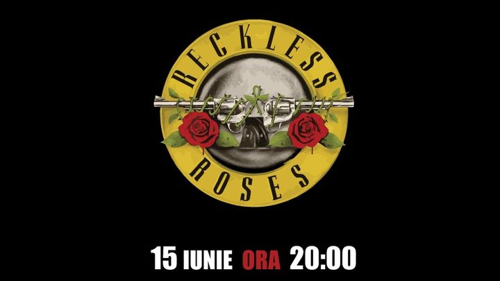 Reckless Roses - Guns N' Roses Tribute la Oradea
