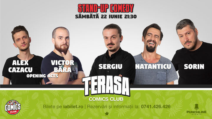 Stand Up Comedy cu Sorin, Natanticu și Sergiu pe Terasa Comics Club