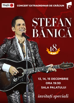 Stefan Banica – Concert Extraordinar de Craciun 2019