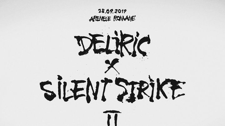 DELIRIC X SILENT STRIKE II 