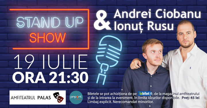 Iasi: Stand up comedy cu Andrei Ciobanu si Ionut Rusu 
