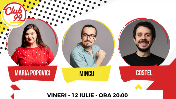Stand up comedy cu Costel, Mincu și Maria Popovici și invitat în deschidere