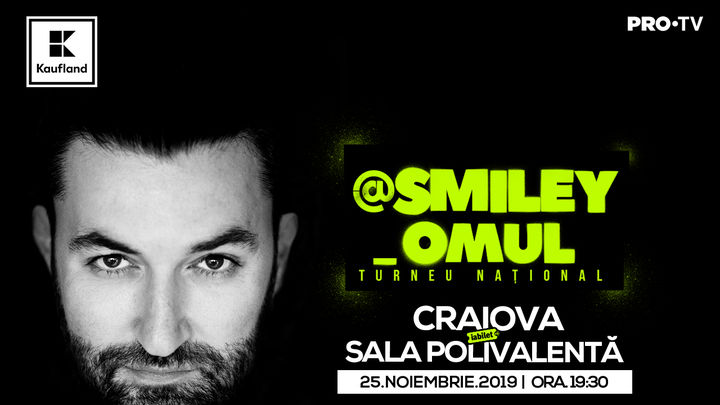 @Smiley_Omul la Craiova - Turneu National