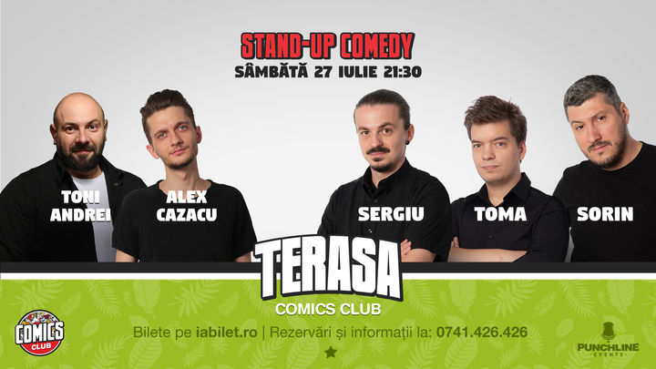 Stand Up Comedy cu Sergiu, Toma & Sorin pe Terasa Comics Club