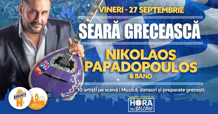 Seară Grecească: Nikolaos Papadopoulos & Band