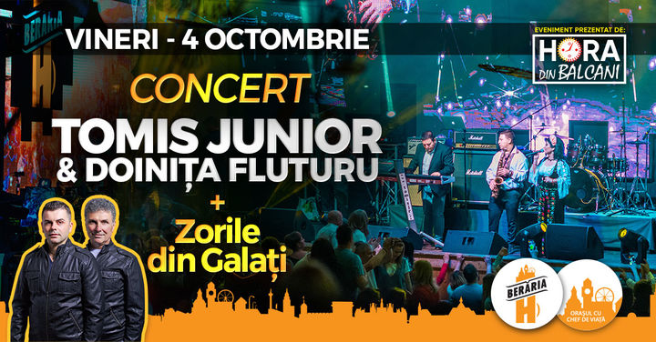 Concert TOMIS JUNIOR & Doinița Fluturu + Zorile din Galați