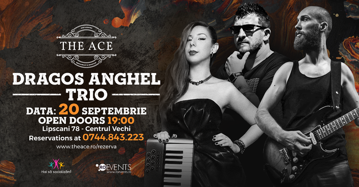 Dragos Anghel Trio | The Ace