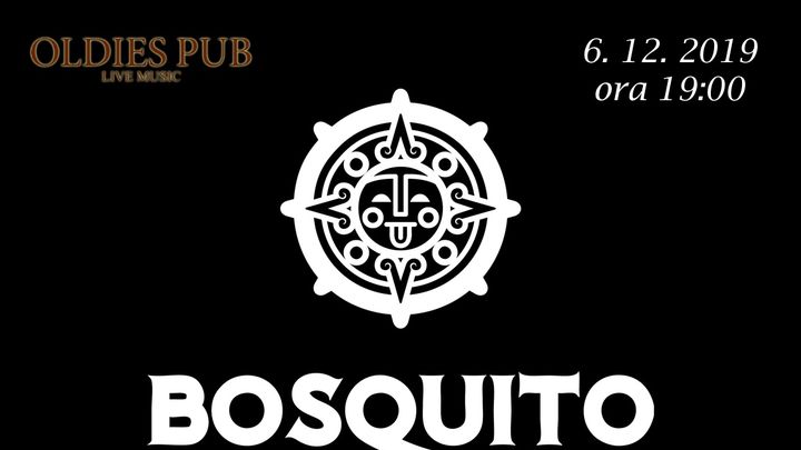 Bosquito @ Oldies Pub Sibiu