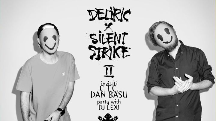 Deliric X Silent Strike II / 12 oct / Kruhnen Musik Halle