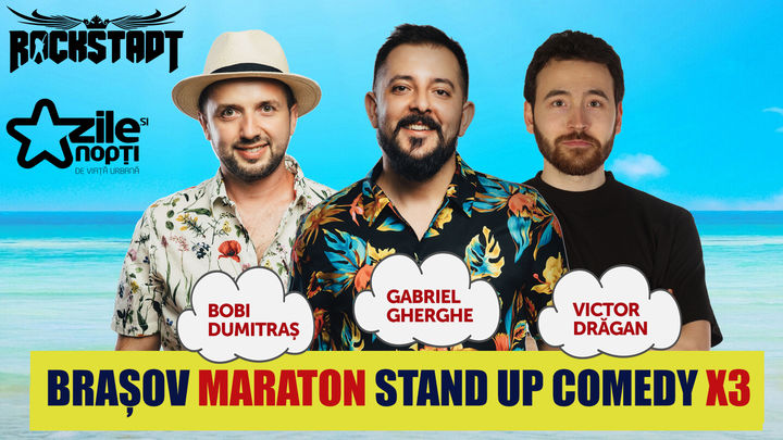 Maraton Stand Up Comedy x3 @Brasov