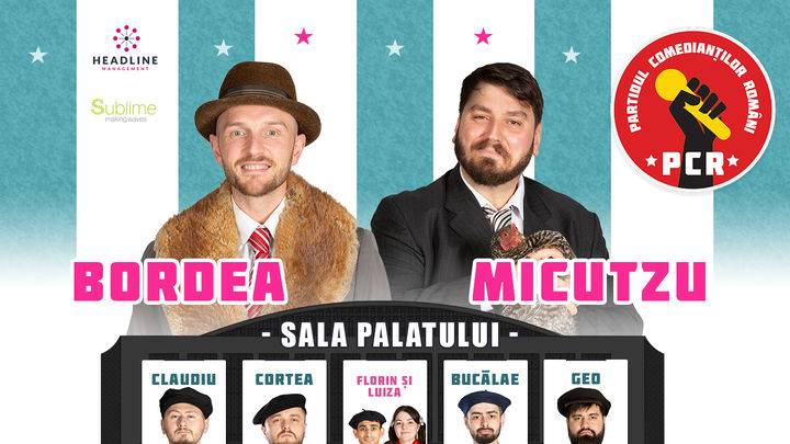 Bordea & Micutzu - Partidul Comedianţilor Români Show 2