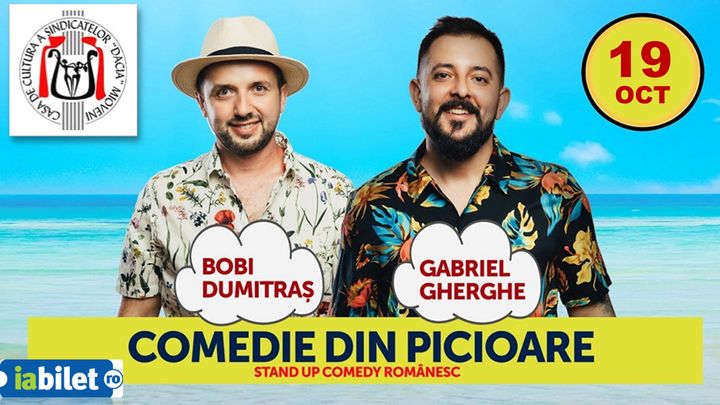 Stand up Comedy la Mioveni cu Bobi Dumitraș și Gabriel Gherghe