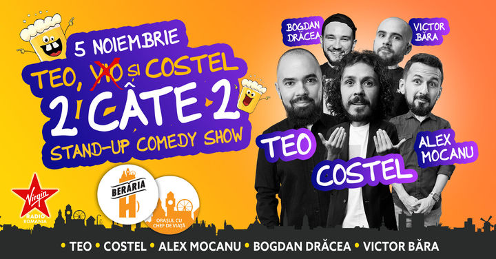 Stand Up Comedy: Teo, Costel, Alex Mocanu, Victor Băra & Drăcea