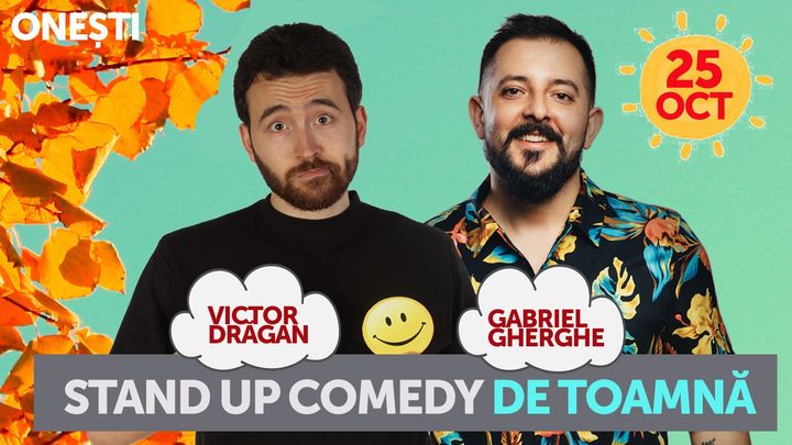 Stand-up Comedy de Toamna - Gabriel Gherghe si Victor Dragan