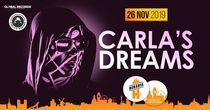 Carla’s Dreams // 26 noiembrie // Berăria H