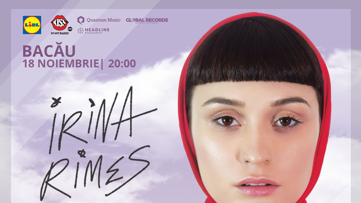 Bacău: Concert - Irina Rimes