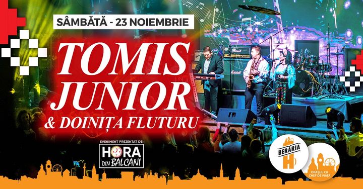 Tomis Junior & Doinița Fluturu // 23 noiembrie // Berăria H