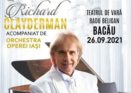 Bacău: Concert Richard Clayderman