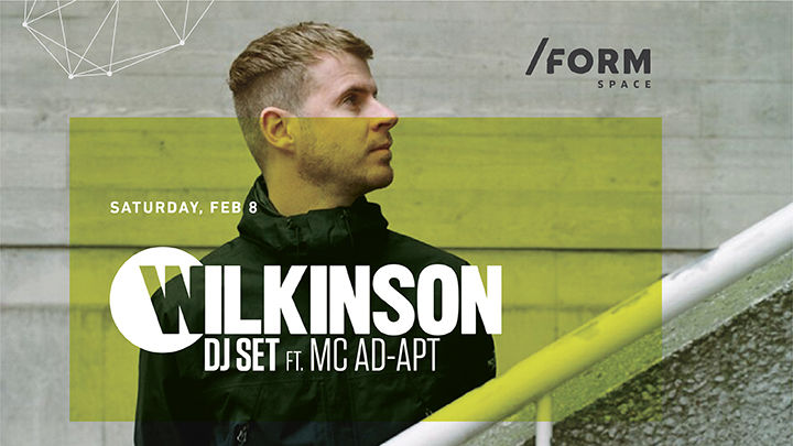 Wilkinson DJ SET ft. MC Ad-Apt at /FORM Space
