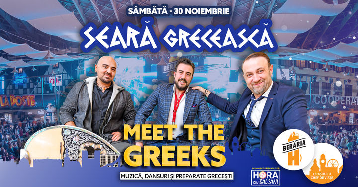 Seară Grecească: Meet the Greeks (Live Band)