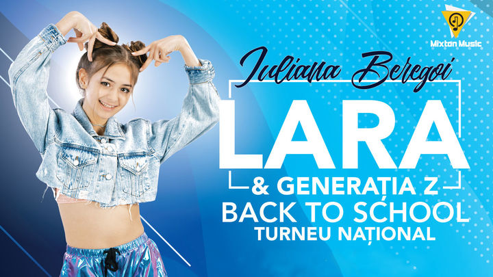 Piatra Neamt: Lara & Generatia Z Back to School