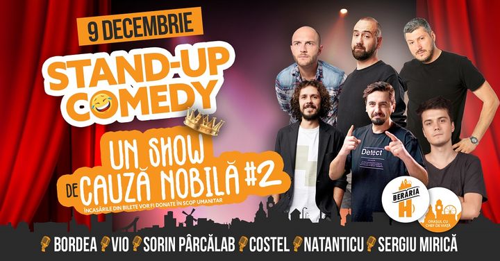 Stand-Up Comedy: Bordea, Vio, Sorin, Costel, Natanticu, Sergiu M