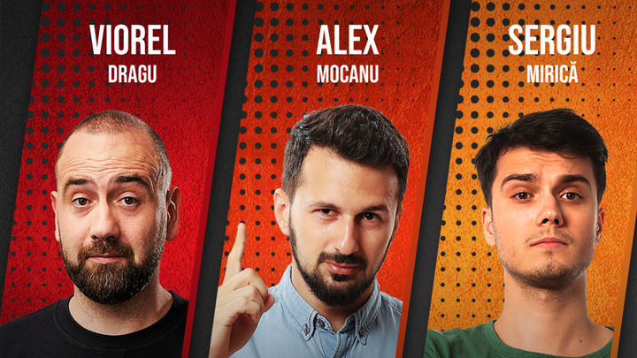 Stand up comedy cu Vio, Mocanu & Sergiu Mirica