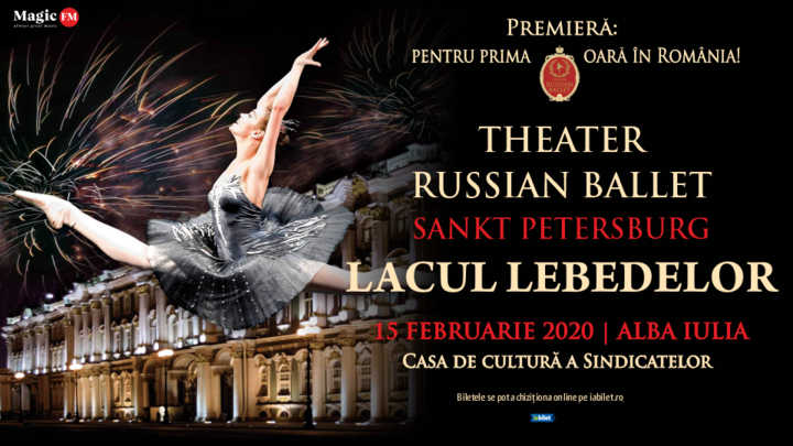 Alba Iulia: Theatre Russian Ballet - Sankt Petersburg - Lacul Lebedelor