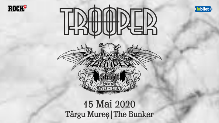 Targu Mures:Trooper - Strigat (Best Of 2002 - 2019)