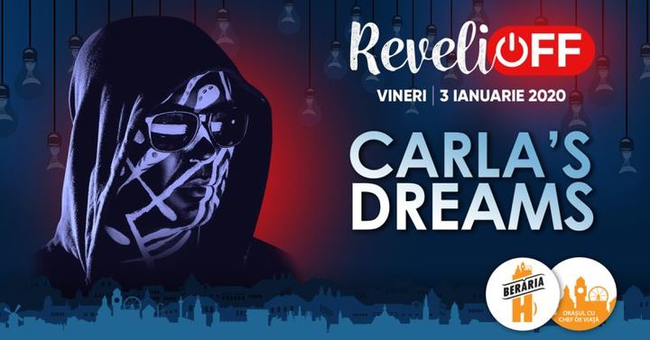 Concert Carla's Dreams ⊗ ReveliOFF 2020 ⊗ Berăria H