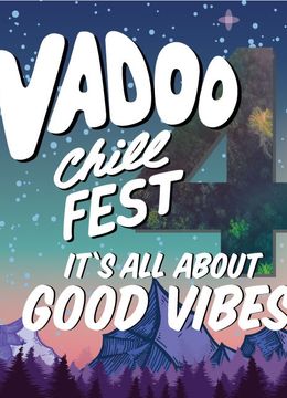 Vadoo Chill Fest #4 2022