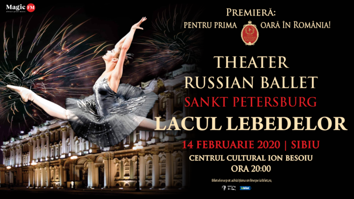 Sibiu: Theatre Russian Ballet - Sankt Petersburg - Lacul Lebedelor 2