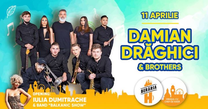 Concert Damian Drăghici & Brothers @ Berăria H