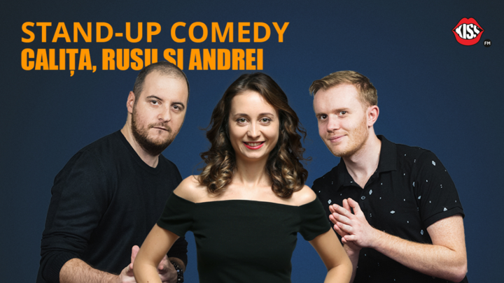 Cluj-Napoca: Stand-up Comedy cu Calita, Rusu si Andrei