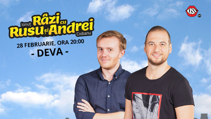 Deva: Stand-up Comedy cu Rusu si Andrei