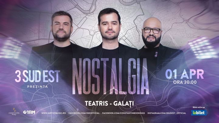 Galati: Concert 3 Sud Est Nostalgia