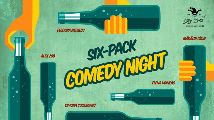 The Fool: Six-Pack comedy night cu Toni