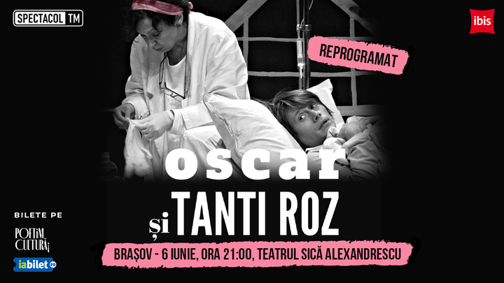 vinder Antagelse udsættelse Bilete Brașov: Oscar și Tanti Roz - 6 iun '22, ora 21:00 - Teatrul Sică  Alexandrescu - iaBilet.ro