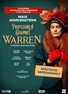 Cluj-Napoca: Profesiunea Doamnei Warren // Maia Morgenstern, Claudiu Istodor