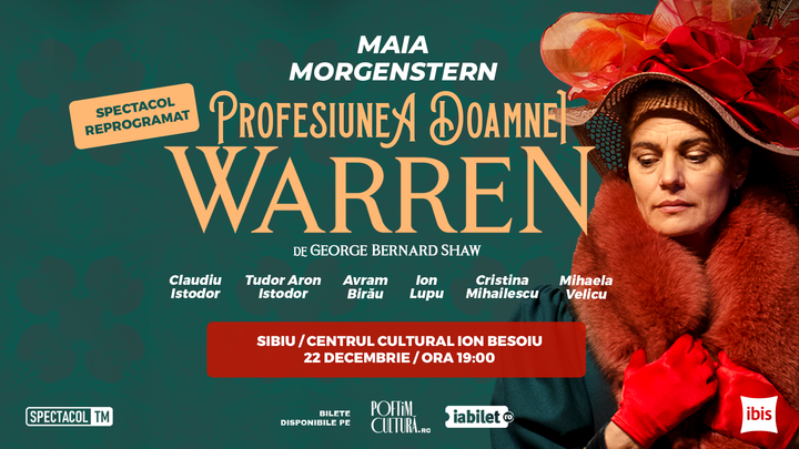 Sibiu: Profesiunea Doamnei Warren // Maia Morgenstern, Claudiu Istodor