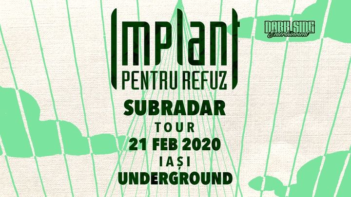 Iasi: Implant Pentru Refuz SubRadar tour