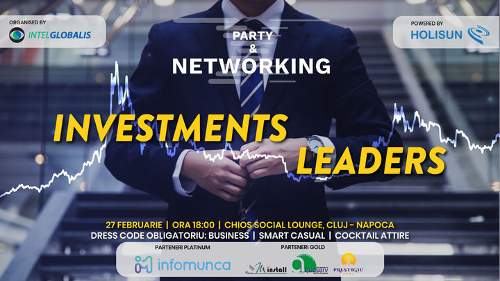 Cluj-Napoca: Investments Leaders Party & Networking