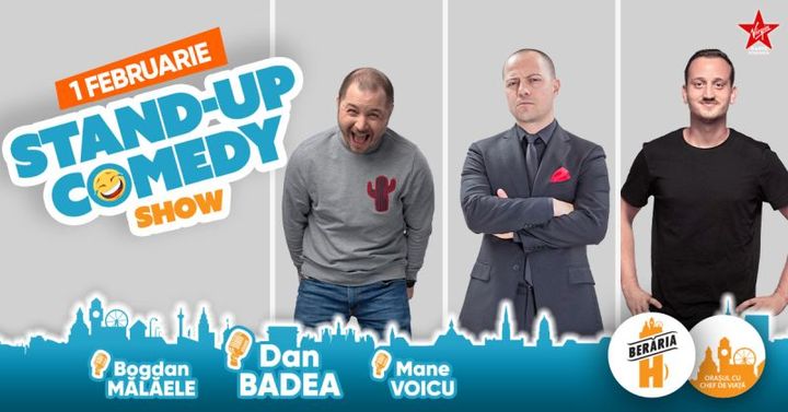 Stand-up Comedy: Dan Badea, Mane Voicu, Bogdan Mălăele