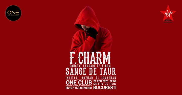 Concert de lansare album F.Charm @ ONE Club