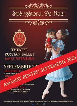 Sibiu: Theatre Russian Ballet - Sankt Petersburg - Spărgătorul de nuci (SE VA REPROGRAMA)