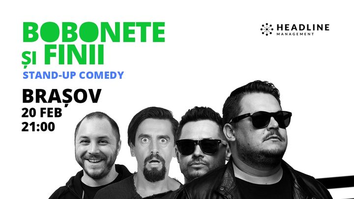 Brașov: Bobonete și Finii - Stand-up comedy