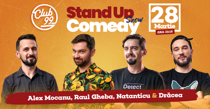 Stand up comedy cu Raul Gheba, Natanticu Alex Mocanu - invitat Drăcea